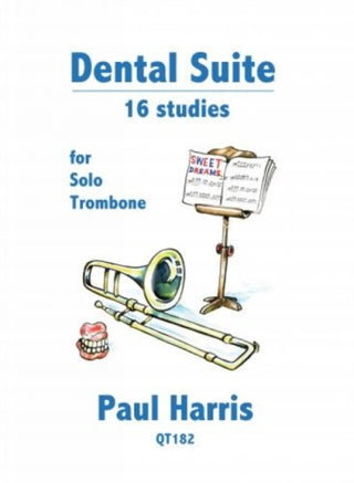 Cover image for 9790708086826 - Dental Suite: 16 Studies for Trombone