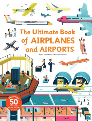 Cover image for 9791027603039 - Ultimate Book of Airplanes and Airports