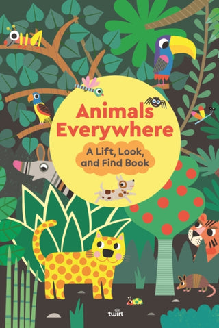 Cover image for 9791036381454 - Animals Everywhere: A Lift, Look, and Find Book