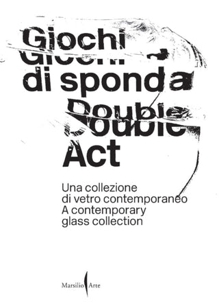 Cover image for 9791254630624 - Double Act: A Contemporary Glass Collection