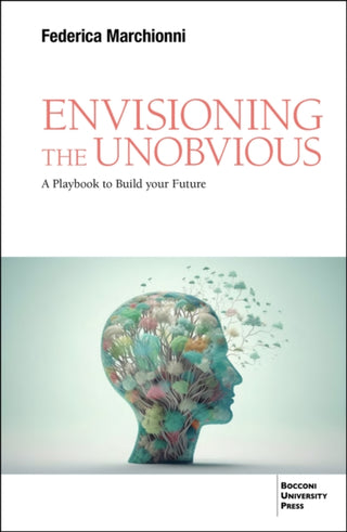Cover image for 9791281627390 - Envisioning the Unobvious