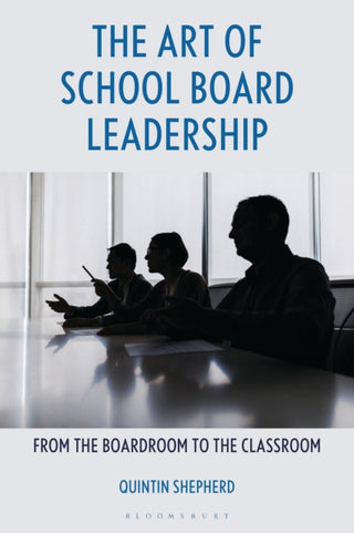Cover image for 9798216387367 - The Art of School Board Leadership