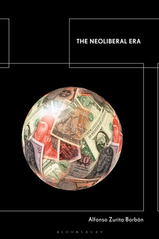 Cover image for 9798216389552 - The Neoliberal Era