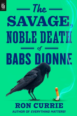 Cover image for 9798217046263 - Savage, Noble Death of Babs Dionne