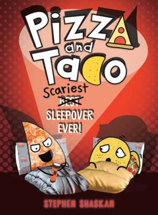 Cover image for 9798217118366 - Pizza and Taco: Scariest Sleepover Ever!
