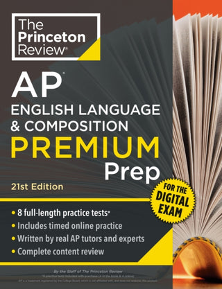 Cover image for 9798217125081 - Princeton Review AP English Language & Composition Premium Prep, 21st Edition