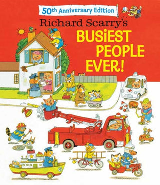 Cover image for 9798217125333 - Richard Scarry's Busiest People Ever! 50th Anniversary Edition