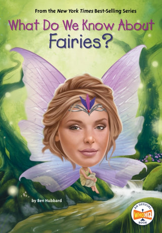 Cover image for 9798217141579 - What Do We Know About Fairies?