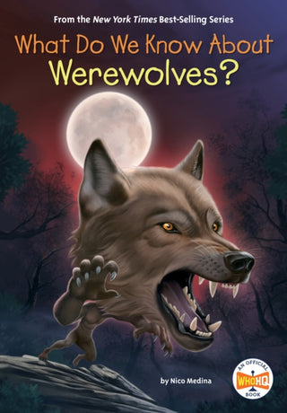 Cover image for 9798217141630 - What Do We Know About Werewolves?