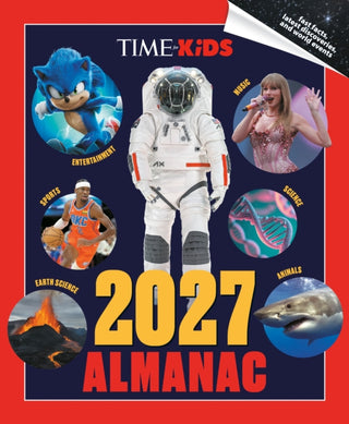 Cover image for 9798217141821 - TIME for Kids: 2027 Almanac