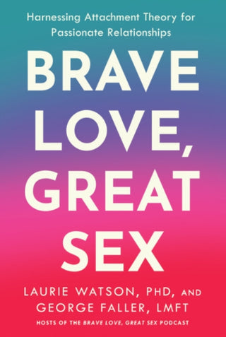 Cover image for 9798217177042 - Brave Love, Great Sex