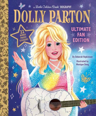 Cover image for 9798217223305 - Dolly Parton Ultimate Fan Edition Little Golden Book Biography