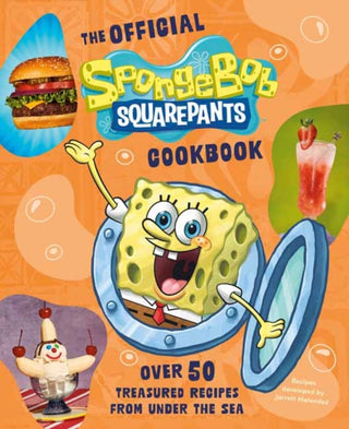 Cover image for 9798217273454 - The Official SpongeBob SquarePants Cookbook