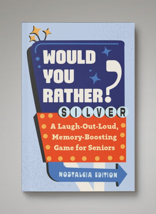 Cover image for 9798217330850 - Would You Rather? Silver: Nostalgia Edition