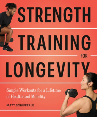 Cover image for 9798217331031 - Strength Training for Longevity