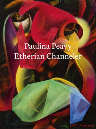 Cover image for 9798218215095 - Paulina Peavy: Etherian Channeler