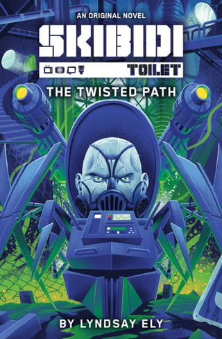 Cover image for 9798225012342 - The Twisted Path (Skibidi Original Novel #2)