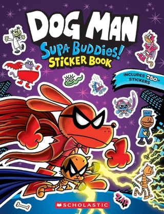 Supplemental image for 9798225037024 - Dog Man: Supa Buddies Sticker Book