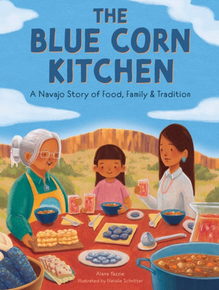 Cover image for 9798317900953 - The Blue Corn Kitchen