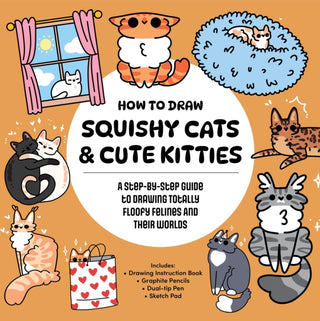 Cover image for 9798317901011 - How to Draw Squishy Cats & Cute Kitties