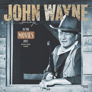 Cover image for 9798330713288 - John Wayne in the Movies 2027 Square Flap