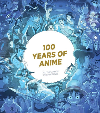 Cover image for 9798337400556 - 100 Years of Anime