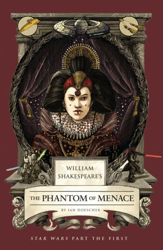 Cover image for 9798337401409 - William Shakespeare's The Phantom of Menace: Star Wars Part the First