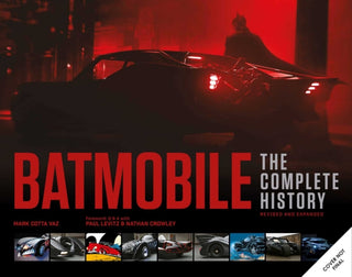 Cover image for 9798337401683 - Batmobile: The Complete History [Revised and Expanded]