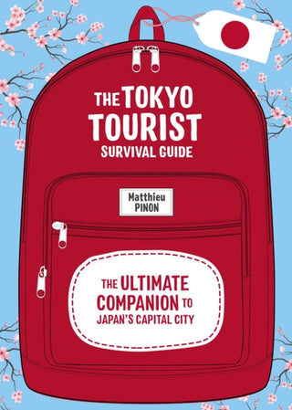 Cover image for 9798337404417 - The Tokyo Tourist Survival Guide