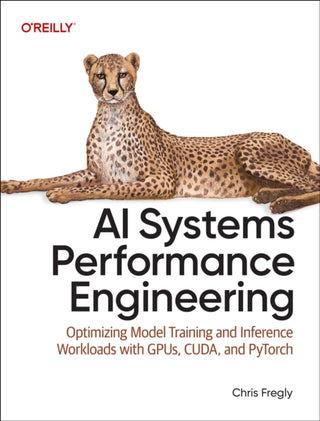 Cover image for 9798341627789 - AI Systems Performance Engineering