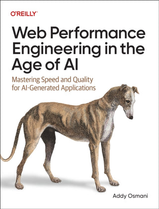Cover image for 9798341660199 - Web Performance Engineering in the Age of AI