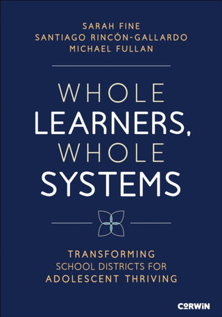 Cover image for 9798348831257 - Whole Learners, Whole Systems