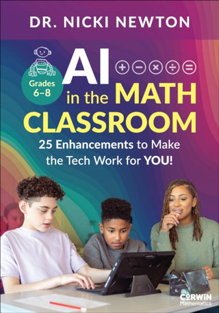 Cover image for 9798348859664 - AI in the Math Classroom, Grades 6-8