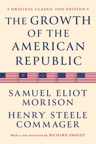 Cover image for 9798350501964 - The Growth of the American Republic