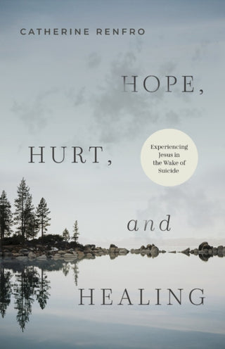 Cover image for 9798384513735 - Hope, Hurt, and Healing