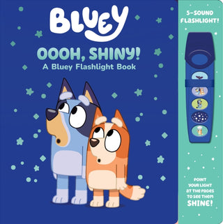Cover image for 9798384600114 - Bluey: Oooh, Shiny! A Bluey Flashlight Book Sound Book