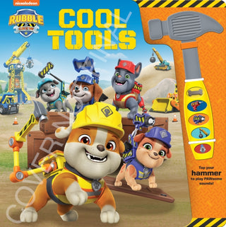 Cover image for 9798384601845 - Nickelodeon Rubble & Crew: Cool Tools Sound Book