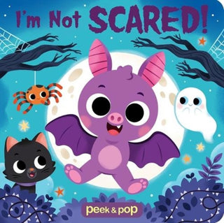 Cover image for 9798384603672 - Peek & Pop Im Not Scared