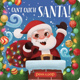 Cover image for 9798384603993 - Peek & Pop Can't Catch Santa!