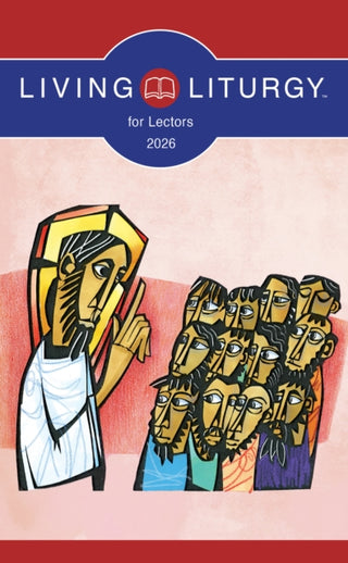 Cover image for 9798400800948 - Living Liturgy™ for Lectors