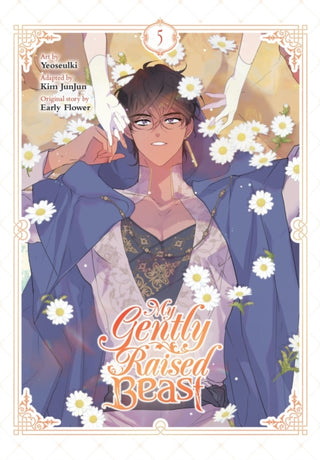 Cover image for 9798400900877 - My Gently Raised Beast, Vol. 5