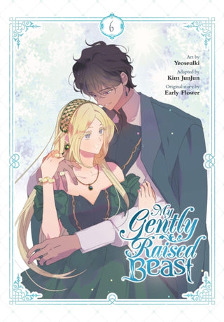 Cover image for 9798400900884 - My Gently Raised Beast, Vol. 6