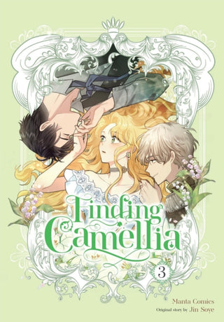 Cover image for 9798400902062 - Finding Camellia, Vol. 3
