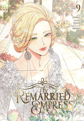Cover image for 9798400902741 - The Remarried Empress, Vol. 9