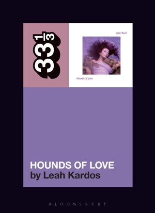 Cover image for 9798765106990 - Kate Bush's Hounds Of Love