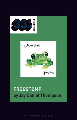 Supplemental image for 9798765113349 - silverchair's Frogstomp