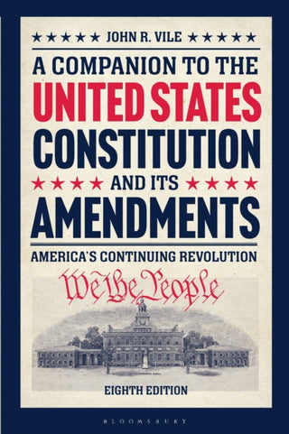 Cover image for 9798765130544 - A Companion to the United States Constitution and Its Amendments