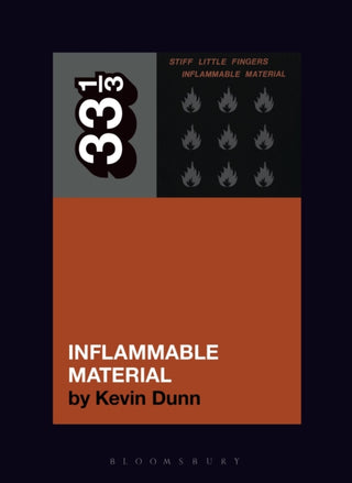 Cover image for 9798765133248 - Stiff Little Fingers' Inflammable Material
