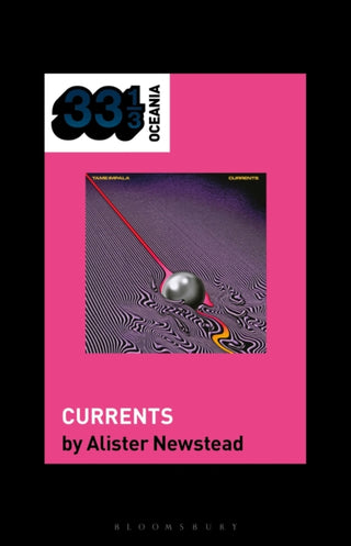 Cover image for 9798765137017 - Tame Impala’s Currents