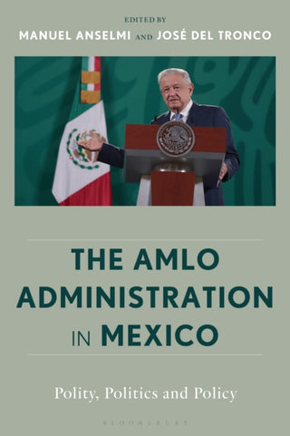 Cover image for 9798765149805 - The AMLO Administration in Mexico